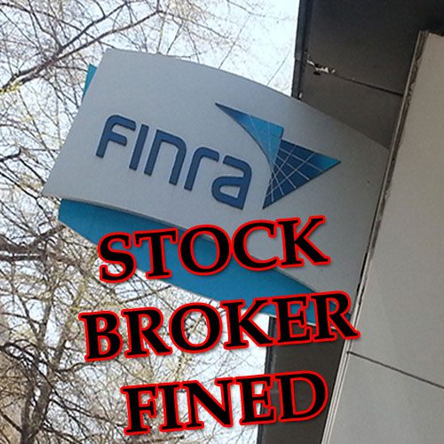 FINRA Broker Fined