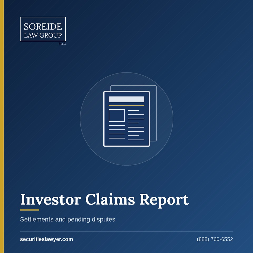 Investor claims report covering broker settlements and pending disputes
