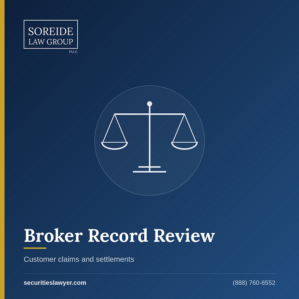 Broker record review of customer claims and settlements, securities attorneys